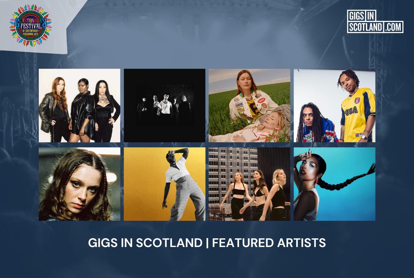 Glastonbury Festival 2022 | Gigs in Scotland Artists