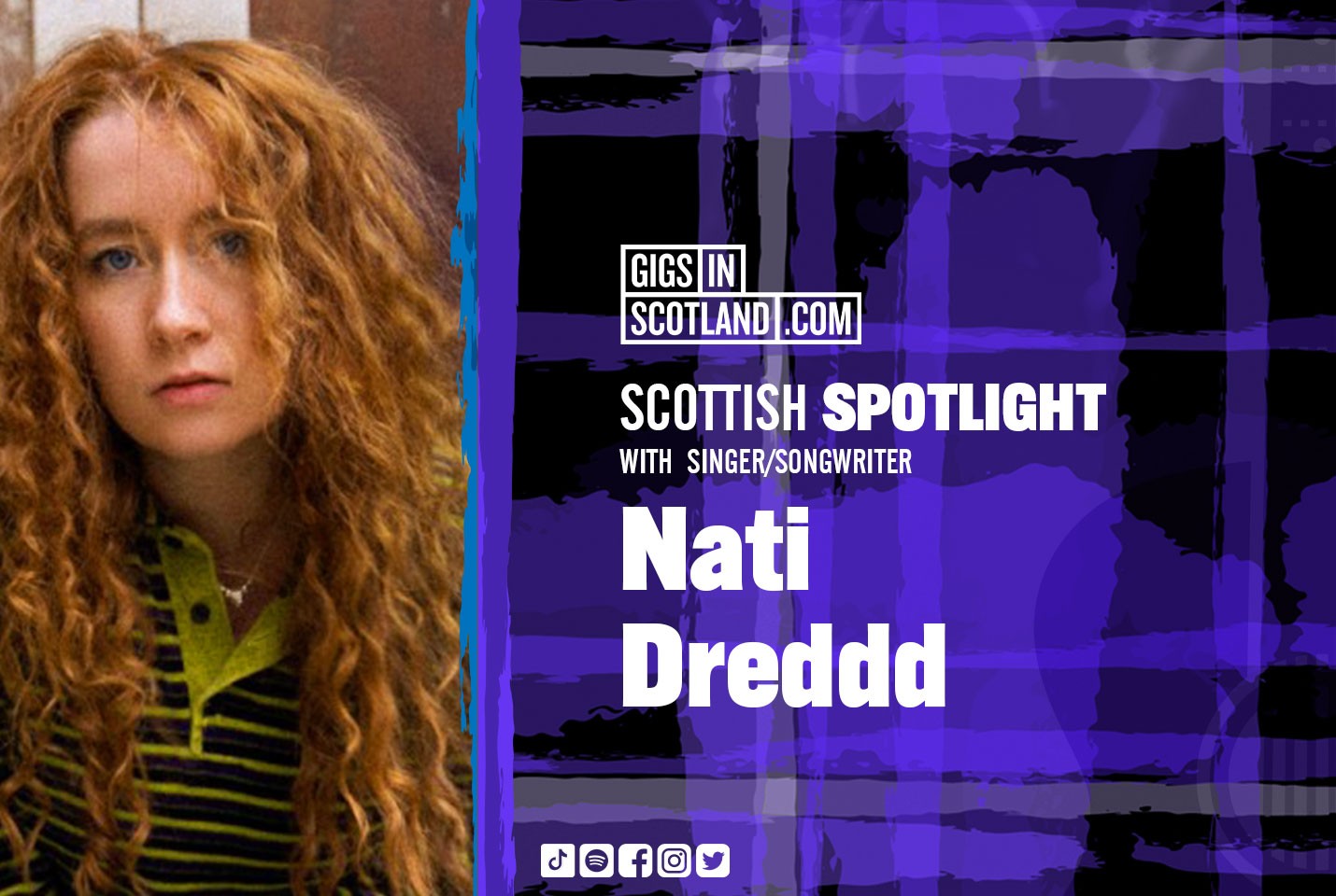 Nati Dreddd | Scottish Spotlight