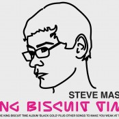 Steve Mason presents King Biscuit Time